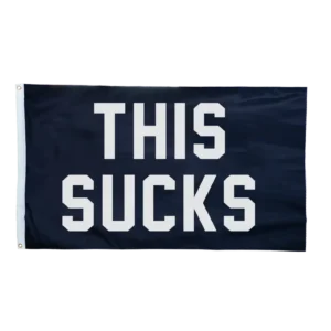 This Sucks Outdoor Flag