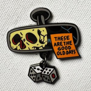Good Old Days Pin