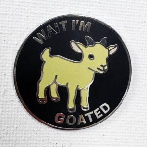 Goated Pin