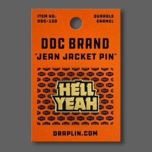 Hell Yeah Pin