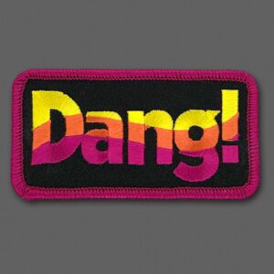 Dang - Black Patch
