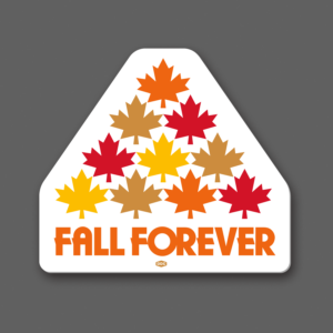 Fall Forever Sticker